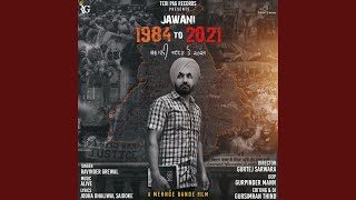 Jawani 1984 To 2021 [upl. by Maller]