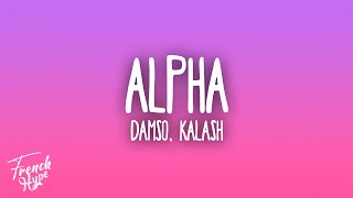 Damso Kalash  Alpha [upl. by Duj]