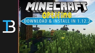 How To Download amp Install Optifine in Minecraft 1122 [upl. by Tnerb]