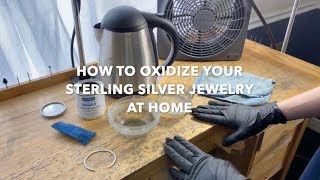 How To Oxidize Your Sterling Silver Jewelry At Home Short Version [upl. by Inacana825]