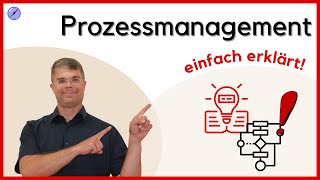 Prozessmanagement einfach erklärt [upl. by Erodeht]