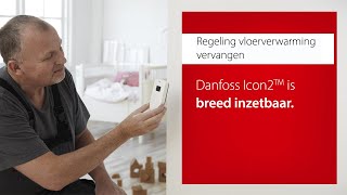 Regeling vloerverwarming vervangen – Danfoss Icon2 is breed inzetbaar [upl. by Kam]