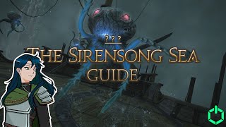 The Sirensong Sea  Final Fantasy XIV Dungeon Guide [upl. by Claudie528]