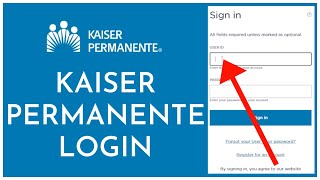 Kaiser Permanente Login  How To Login Kaiser Permanente Account  kporg Sign In [upl. by Einatirb612]