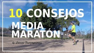 10 CONSEJOS MEDIA MARATÓN [upl. by Edee743]