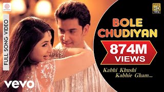 Bole Chudiyan Full Video  K3GAmitabh Shah Rukh Kajol Kareena HrithikUdit Narayan [upl. by Yerga67]