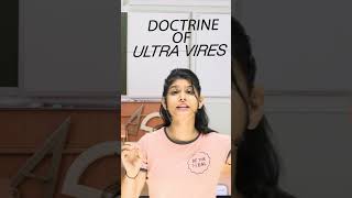 DOCTRINE OF ULTRA VIRES 1 minute concept  companylaw cseet csexecutivepreparation [upl. by Bowe]