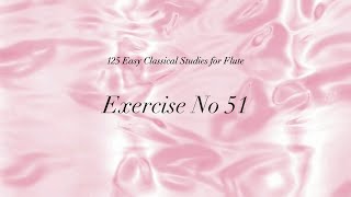 Ex no 51  125 Easy Flute Exercises [upl. by Doggett645]