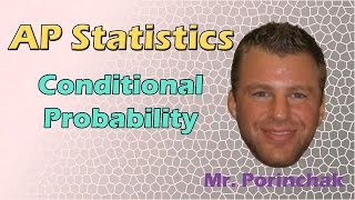 AP Statistics Conditional Probability [upl. by Ackley]