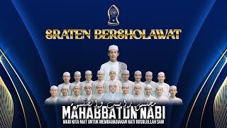 SUMBER GEMPOL BERSHOLAWAT  MAJLIS RATIB amp SHOLAWAT MAHABBATUN NABI [upl. by Anaile292]