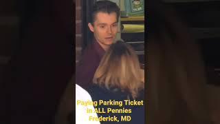 Paying Parking Tickets with Pennies  Frederick MD [upl. by Llednil452]