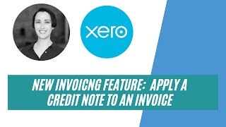 How To Apply A Credit Note to An Invoice in Xero Using Xeros New Invoicing Feature Short [upl. by Cowen]