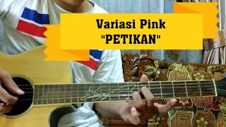 Variasi Pink  Jason Ranti Gitar Tutorial Petikan [upl. by Soiritos]