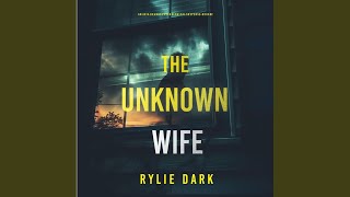 Chapter 109  The Unknown Wife An Aria Brandt Psychological Thriller—Book Two  An [upl. by Glantz546]