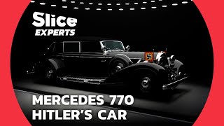 Mercedes 770 The Hitlers Car  SLICE EXPERTS [upl. by Ahsinnek]