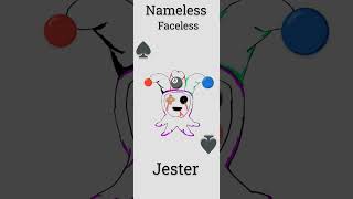 Nameless Faceless Jester [upl. by Sherill]