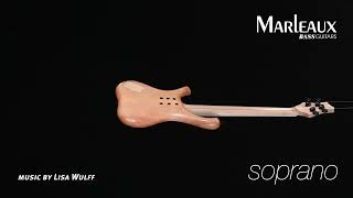 Marleaux BassGuitars  Soprano  Lisa Wulff [upl. by Fe742]