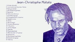 Jean Christophe Matata Hits Songs [upl. by Aisetra]