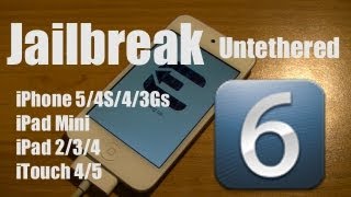 Jailbreak Untethered 6060160261611612 iPhone 54S43GS iTouch 5G4G iPad 234Mini [upl. by Gone]