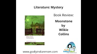 Book Review  Literature Mystery The Moonstone by Wilkie Collins [upl. by Bum353]