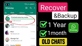 How to Recover Old Whatsapp Deleted Messages  Restore Whatsapp Chat in the absence off Backup [upl. by Nedi959]