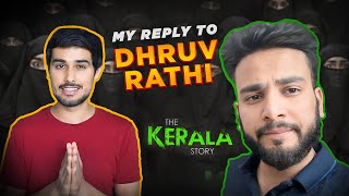 My Reply To Dhruv Rathee The Kerala Story [upl. by Haye]