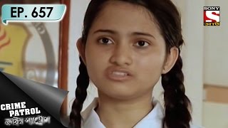 Crime Patrol  ক্রাইম প্যাট্রোল Bengali  Incite  Ep 657  9th Apr 2017 [upl. by Barger]