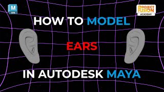 Autodesk Maya  Ear Modeling Tutorial  4X Speed Up Tutorial  Maya Tutorial [upl. by Nyltac110]