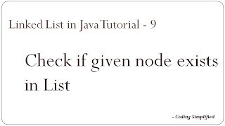 Linked List in Java 9  Search node in Linked List [upl. by Diley]