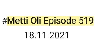 Metti Oli today episode 519 18112021minivlog trending [upl. by Sabian]