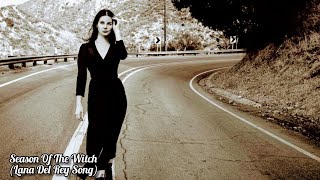 Lana Del Rey  Season Of The Witch [upl. by Rayham405]