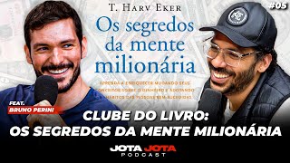 📚 CLUBE DO LIVRO OS SEGREDOS DA MENTE MILIONÁRIA  JOEL JOTA E BRUNO PERINI 05 [upl. by Yadnil]