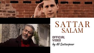 Sattar  Salam  ستار  سلام Official Music Video HD [upl. by Madelaine303]