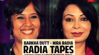 RADIA TAPES Barkha Dutt  Nira Radia Tapped Conversations [upl. by Mccormac]