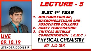 COLLOIDAL STATE MULTIMOLECULAR MACROMOLECULAR ASSOCIATED COLLOID KRAFT TEMPERATURE CMC BY J D SIR [upl. by Pelligrini108]