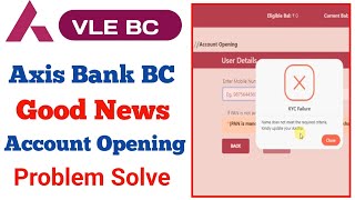 csc axis bank bc account opening  axis bank bc account opening problem  csc axis bank bc good news [upl. by Peck]