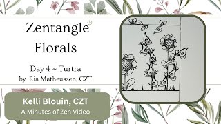 Zentangle®  Floral patterns  Day 4  Turtra [upl. by Venu]