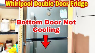 Whirlpool Fridge Bottom Door No Cooling  பிரிட்ஜில் கீழே கூலிங் ஆகவில்லையா [upl. by Cerell]