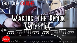 Bullet for My Valentine  Waking the Demon Guitar Guide [upl. by Inafets]