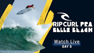 WATCH LIVE Rip Curl Pro Bells Beach  Day 5 [upl. by Airakaz]