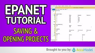 EPANET Tutorial 0206  Saving and Opening Projects  Hydraulic Modeling [upl. by Jedediah]