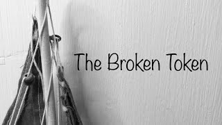 The Broken Token Traditional unaccompanied folk song [upl. by Dmitri]