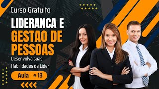 Você é um Líder Eficaz Descubra com o Curso Gratuito UNOVA Aula 13 [upl. by Elie954]