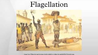 Flagellation [upl. by Aseeral]