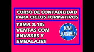 CONTABILIDAD 815 ENVASES Y EMBALAJES VENDIDOS [upl. by Strawn]