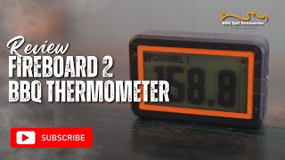 FireBoard 2 Review  BBQ Thermometer [upl. by Mian384]