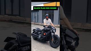 Black Flag 500 Sound Test cruisebike bikesound shorts viral [upl. by Edmee980]