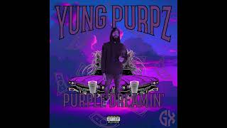 Purple Dreamin  EP Full Stream [upl. by Giesser]