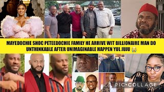 MAYEDOCHIE SHOC PETE FAMILY HE ARRIVE WIT BILLION MAN DO UNTHINKABLE UNIMAGINABLE HAPPEN YUL JUJU😭 [upl. by Theressa]