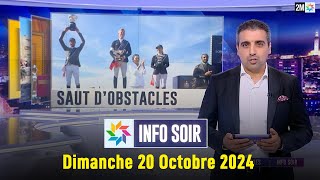 Info soir  Dimanche 20 Octobre 2024 [upl. by Champagne]